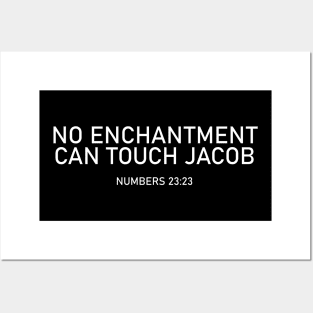 No Enchantment Can Come Against Jacob - Number 23:23 - Bible Verse Posters and Art